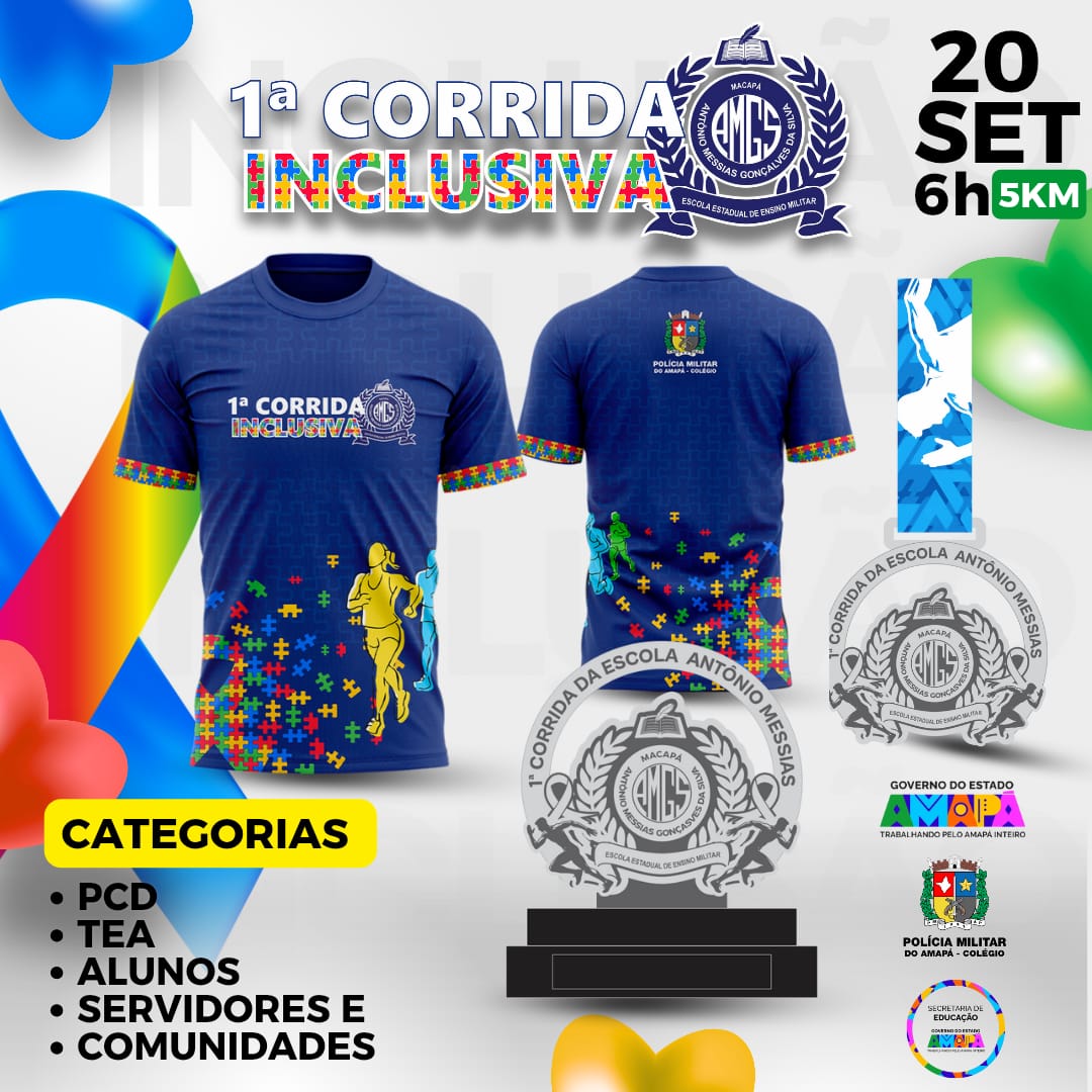 CORRIDA INCLUSIVA DA ESCOLA MILITAR ANTONIO MESSIAS