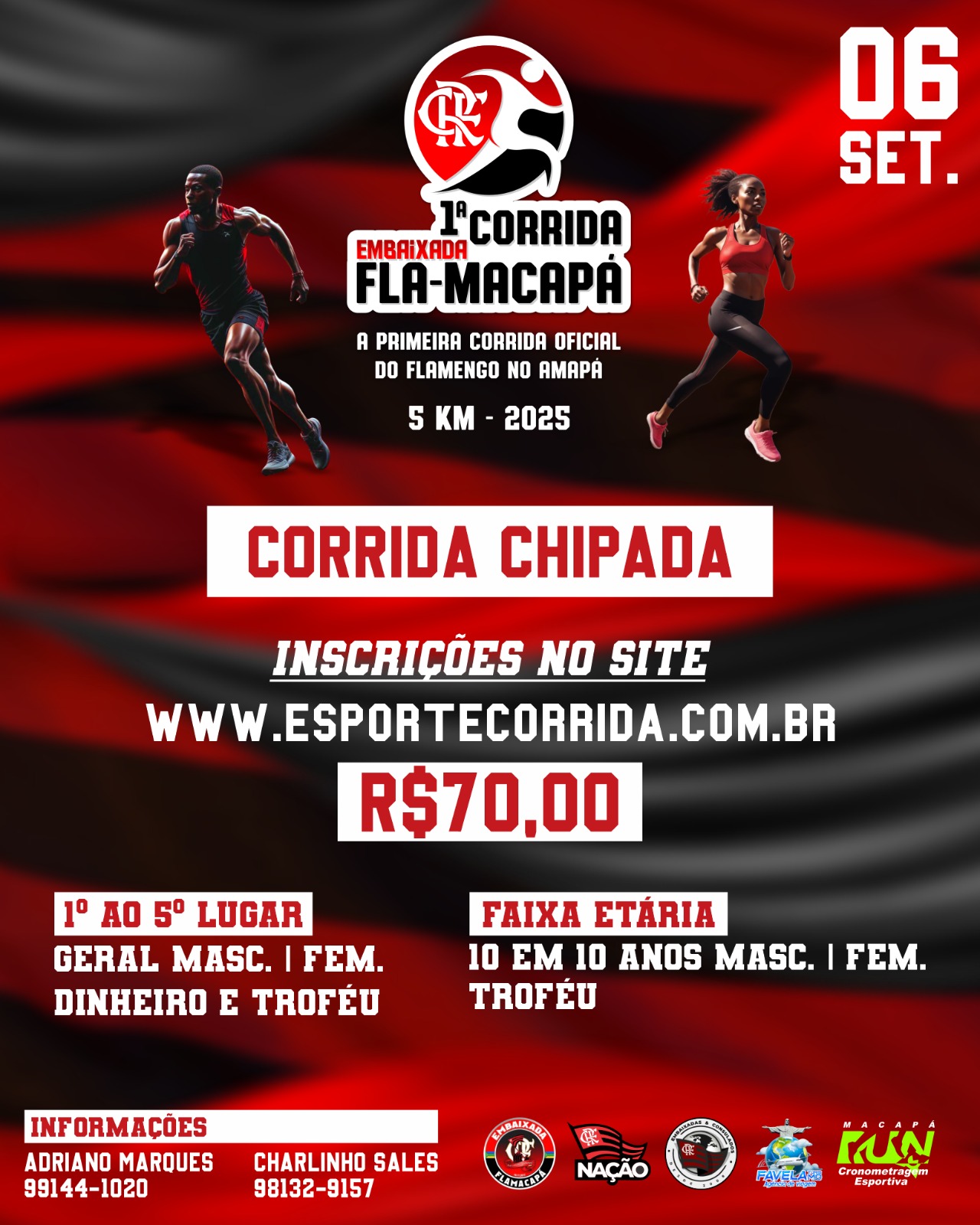 1ª CORRIDA EMBAIXADA FLA-MACAPÁ 5KM 2025